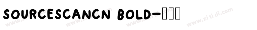 sourcescancn bold字体转换
